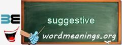WordMeaning blackboard for suggestive